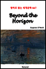 Beyond the Horizon - 영어로 읽는 세계문학 667