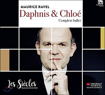 Francois-Xavier Roth 라벨: 다프니스와 클로에 발레 전곡 (Ravel: Daphnis et Chloe - Complete Ballet) 프랑수아-자비에 로스, 레 시에클