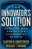 The Innovator's Solution