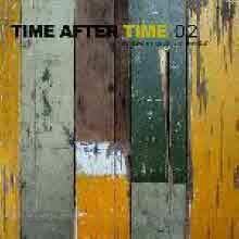 V.A. - Time After Time 02 (미개봉)