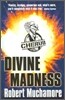 CHERUB: Divine Madness