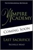 Vampire Academy: Last Sacrifice (book 6)