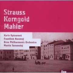 Martin Turnovsky, Frantisek Novotny, Karla Bytnarova / R. 슈트라우스: 돈 주앙, 코른골트: 바이올린 협주곡, 말러: 뤼케르트 가곡 (R. Strauss: Don Juan Op.20, Korngold: Violin Concerto Op.35, Ma