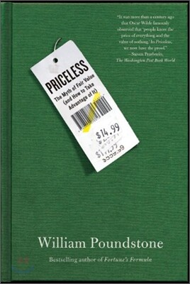 Priceless: The Myth of Fair Value (and How to Take Advantage of It)