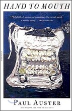 Hand to Mouth: A Chronicle of Early Failure