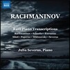 Julia Severus 라흐마니노프의 잘 알려지지 않은 피아노 편곡 작품집 (Rachmaninov: Rare Piano Transcriptions) 율리아 제베루스