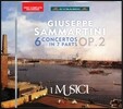 I Musici 사마르티니: 6개의 협주곡 (Giuseppe Sammartini: 6 Concerto in 7 Parts Op.2) 이 무지치
