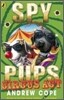 Spy Pups Circus Act