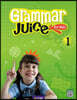 Grammar Juice for Kids 1 : Student's Book with App