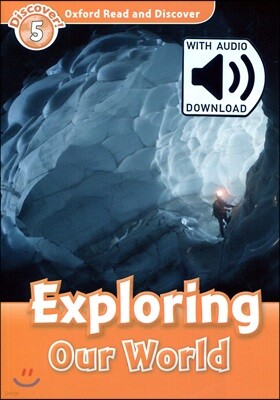 Read and Discover 5: Exploring Our World (with MP3)