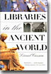 Libraries in the Ancient World