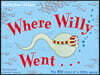 Where Willy Went