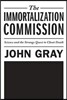The Immortalization Commission