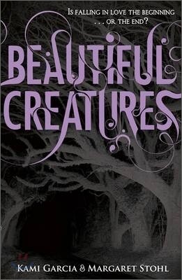 Beautiful Creatures (Book 1)