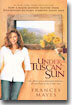 Under the Tuscan Sun