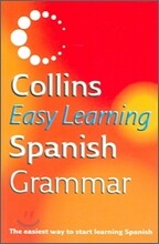 Collins Easy Learning Dictionaries - Collins Easy Learning Spanish Grammar