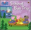 Peppa Pig : School Bus Trip