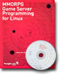MMORPG Game Server Programming for Linux