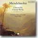 Mendelssohn : Choral Works (Complete) : Nicol Matt