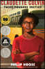 Claudette Colvin: Twice Toward Justice