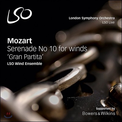 LSO Wind Ensemble 모차르트: 목관 세레나데 10번 '그랑 파르티타' (Mozart: Serenade for Winds K361 'Gran Partita') 런던 심포니 오케스트라 관악 앙상블