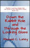 Down the Rabbit Hole and Through the Looking Glass: The Sound of her MASTER'S VOICE Book Two