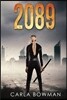 Twenty Eighty-Nine: Woman Seeks Man in Nightmare World...