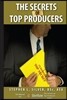 The Secrets of Top Producers