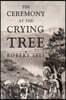 The Ceremony at the Crying Tree