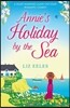 Annie's Holiday by the Sea: A Heartwarming Laugh Out Loud Romantic Comedy