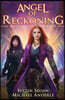 Angel Of Reckoning: A Kurtherian Gambit Series