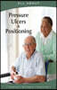 All about Pressure Ulcers and Positioning