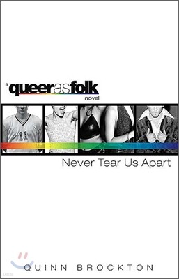 Never Tear Us Apart