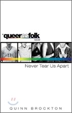 Never Tear Us Apart