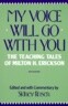 The My Voice Will Go with You