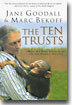 The Ten Trusts: What We Must Do to Care for the Animals We Love