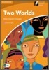 Two Worlds Level 4 Intermediate American English