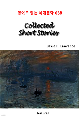 Collected Short Stories - 영어로 읽는 세계문학 668