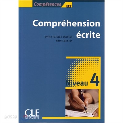 Comprehension Escrite, Niveau 4: Competences B2