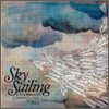 Sky Sailing - An Airplane Carried Me To Bed