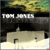Tom Jones - Praise & Blame