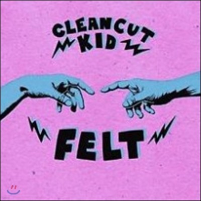 Clean Cut Kid (클린 컷 키드) - Felt