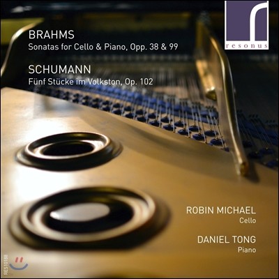 Robin Michael 브람스: 첼로 소나타 1, 2번 / 슈만: 민속 풍의 다섯 개의 작품 (Brahms: Cello Sonatas Opp.38 & 99 / Schumann: Funf Stucke im Volkston Op.102) 로빈 마이클, 다니엘 통