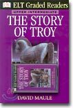 The Story of Troy