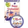 Ready-To-Read Level 1 : (Robin Hill School) Happy Graduation! (Book & CD)