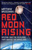 Red Moon Rising