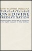 The Treatise on Divine Predestination