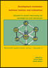 Development Economics Between Markets and Institutions: Incentives for Growth, Food Security and Sustainable Use of the Environment
