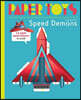 Paper Toys: Speed Demons: 12 Paper Speed Demons to Build
