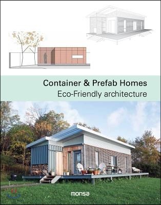 Container &amp; Prefab Homes: Eco-Friendly Architecture